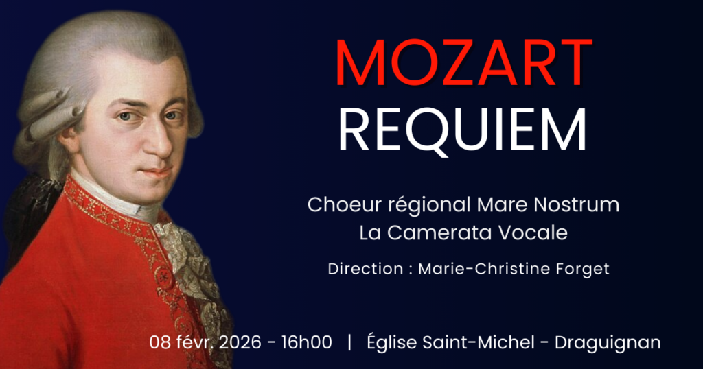 Affiche générique du concert Mozart Requiem par le choeur régionale Mare Nostrum de Draguignan. Fond bleu marine avec portrait du compositeur Mozart