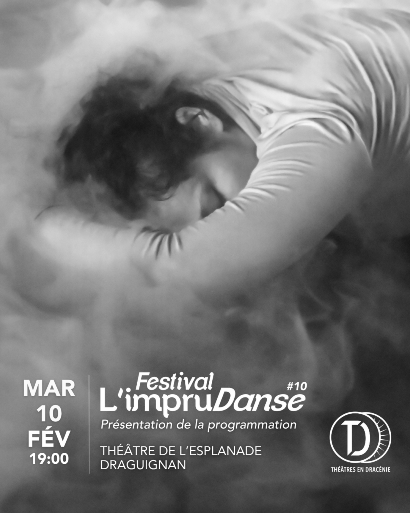 Visuel d'une danseuse en noir et blanc avec un effet cotonneux, affiche du festival de danse L'ImpruDanse 2026 au théâtre en Dracénie.