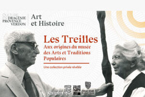 Affiche générique de l'exposition "Les Treilles. Aux origines du musée des Arts et Traditions Populaires à Draguignan